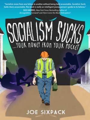 cover image of SOCIALISM SUCKS Your Money From Your Pocket